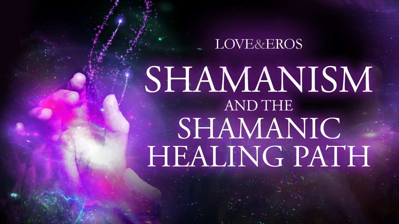 Shamanism - Shamanic Healing Path